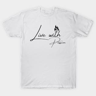 Live with Passion T-Shirt